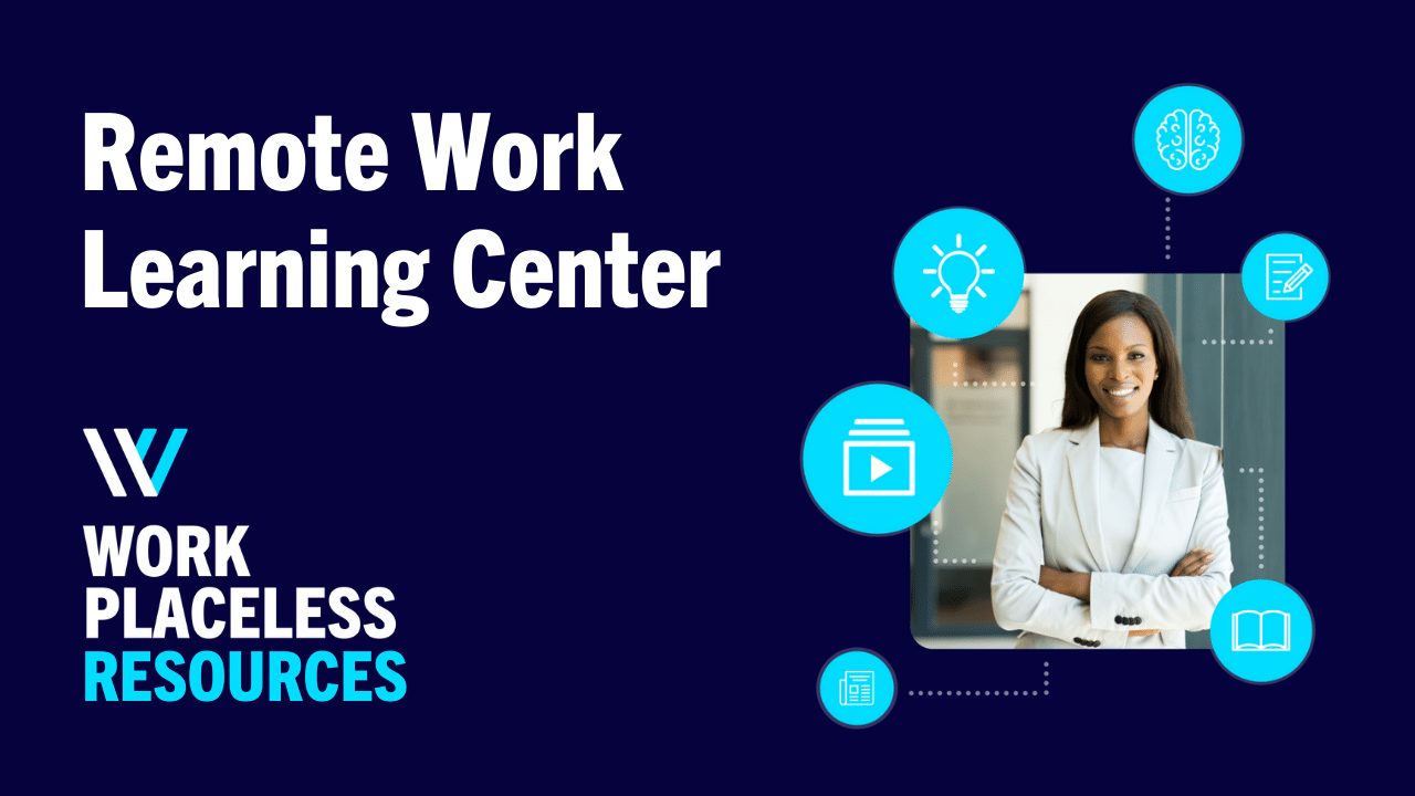 Remote Work Learning Center title image with professional woman surround by blue learning icons.